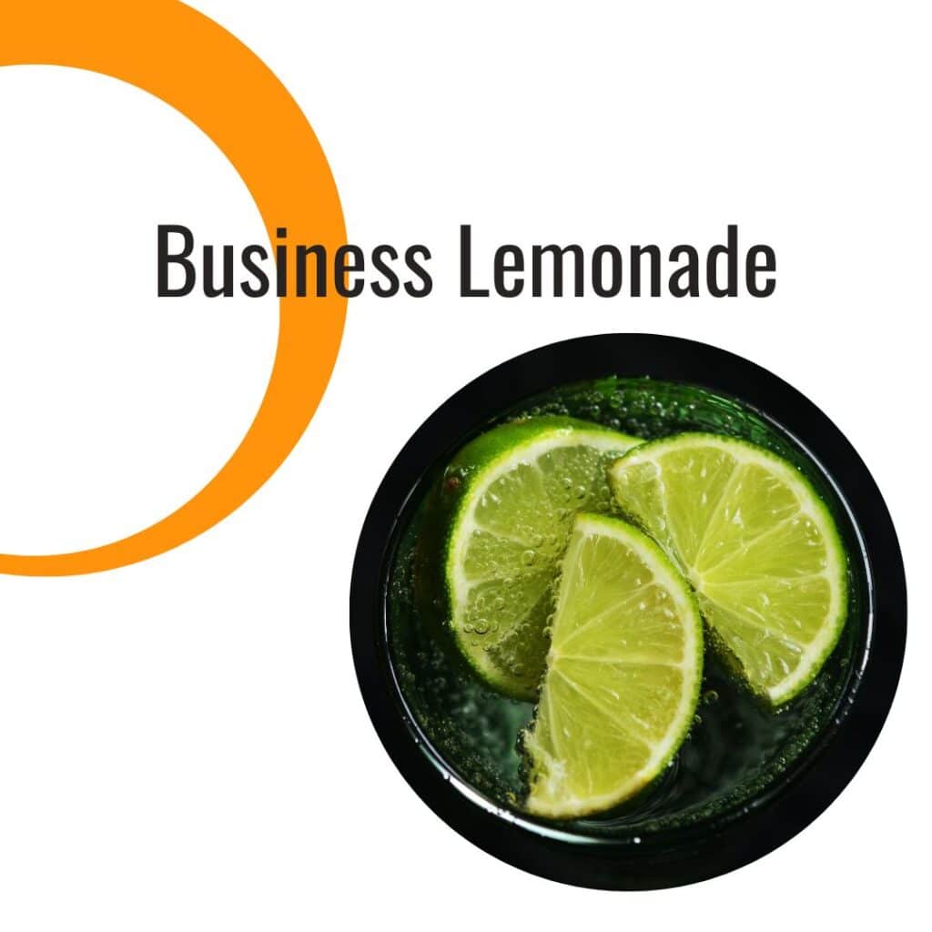 Business Lemonade