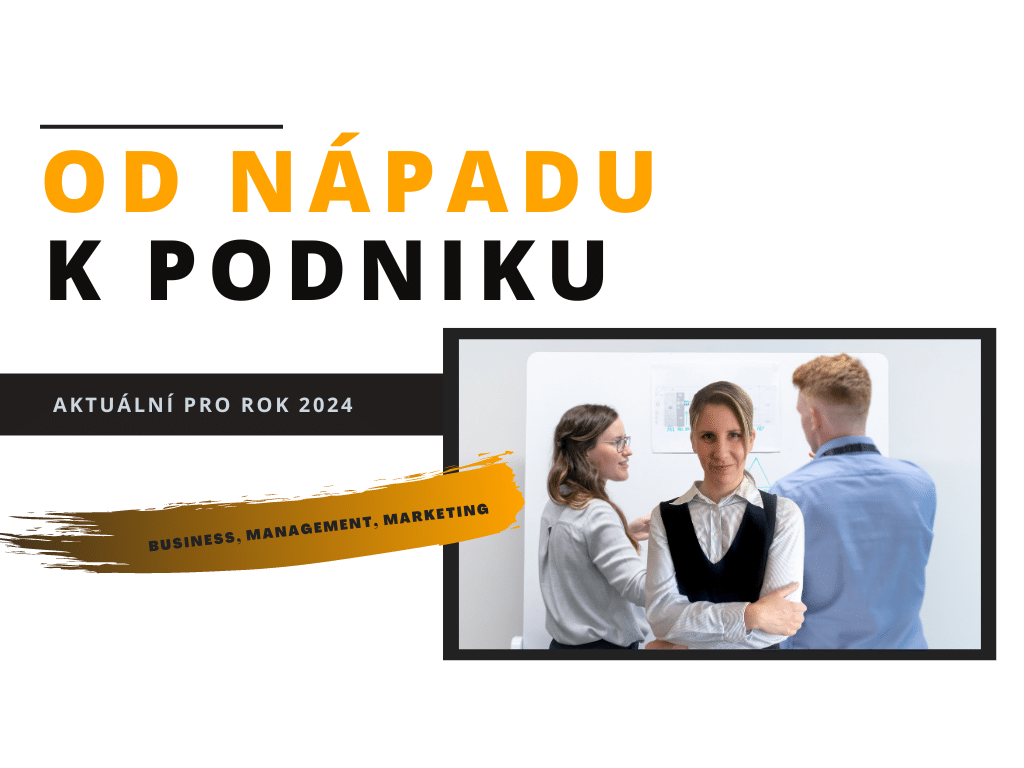JAK ZAČÍT PODNIKAT